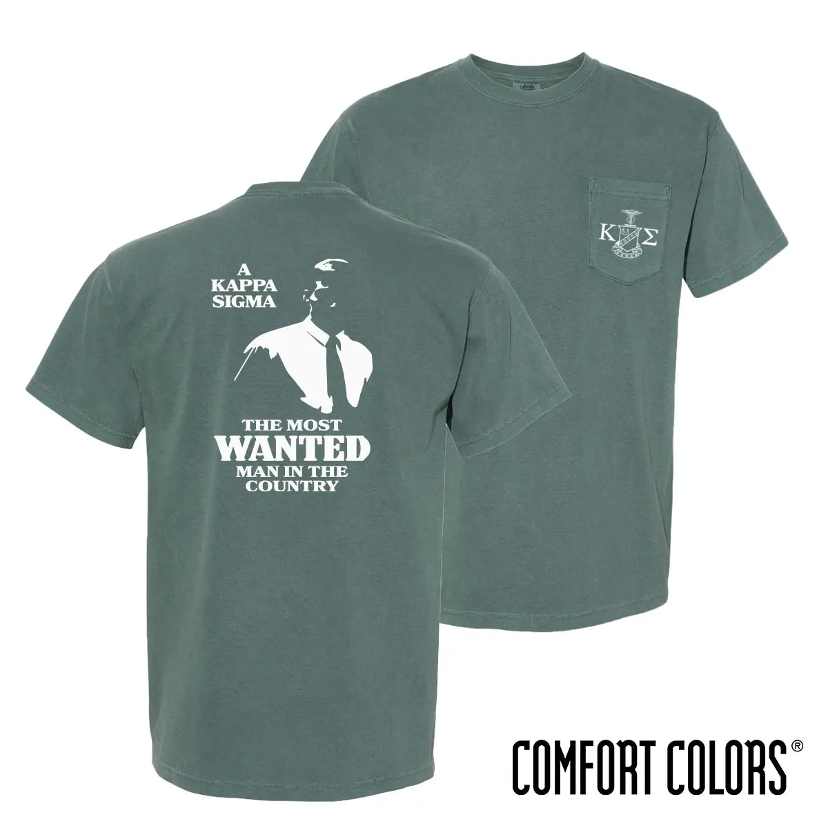 Kappa Sig Comfort Colors Most Wanted Man Short Sleeve Tee