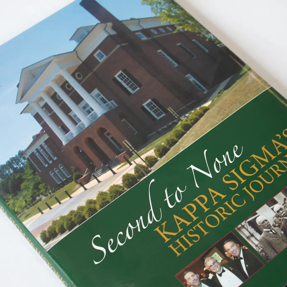 Second to None - Kappa Sigma's Historic Journey - Kappa Sigma Official Store